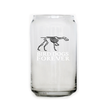 Bird Dogs Forever Beer Can Glass