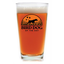 Load image into Gallery viewer, Bird Dog of the Day Pint Glass

