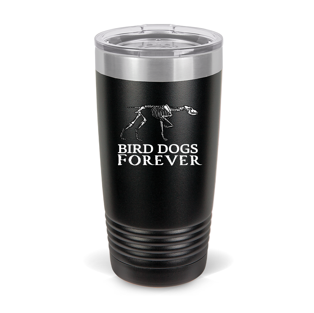 20 oz Bird Dogs Forever Tumbler