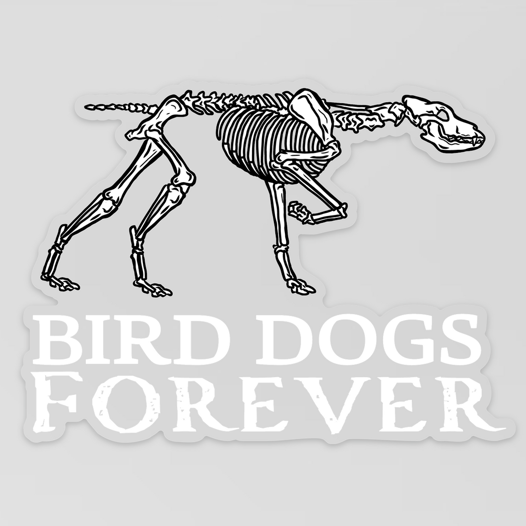 Bird Dogs Forever Decal Sticker